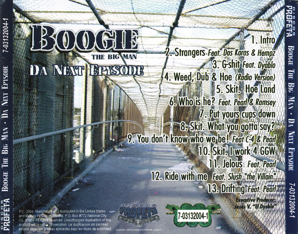 Boogie - Da Next Epysode Chicano Rap